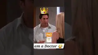 doctor or phd wala doctor 😂 #funny #friends#ross#phd life