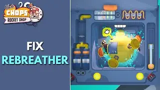 Uncle Chop's Rocket Shop - Rebreather Module - How to Fix Full Job Guide (Black Modules)