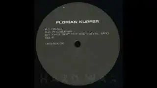 Florian Kupfer - Problems