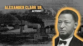 Alexander Clark Sr: The Iowa Civil Rights Leader Who Changed History