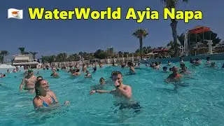 🇨🇾 WaterWorld, Ayia Napa [Cyprus]