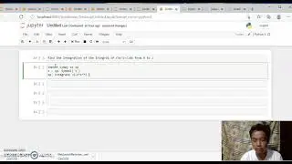 Engineering Problem in Integration using Python(Jupyter Notebook)