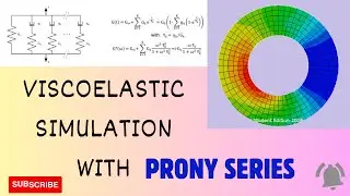Viscoelastic Material Simulation with Abaqus CAE | Creep Simulation | Prony Series