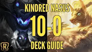 I went 10-0 with this Kindred Nasus Deck! (Kindred Nasus Deck Guide) | Legends of Runeterra