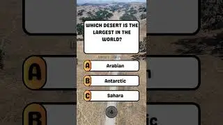Which desert is the largest in the world? #quiz #fun #brainteaser #puzzle