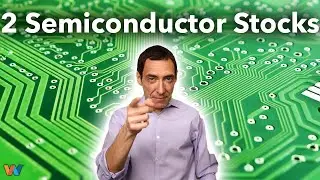 2 Semiconductor Stocks SIZZLING from the Chip Shortage