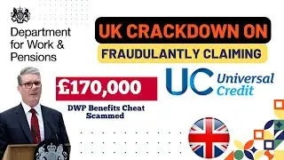 Universal Credit Fraud Exposed | UK DWP Cracks Down on Fraudulent Claims. RJ Law Consultant