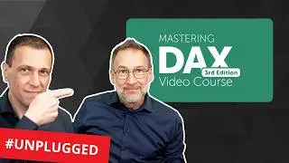 Mastering DAX 3rd Edition Unplugged