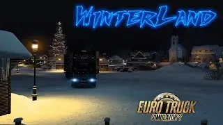 Euro Truck Simulator 2. WinterLand