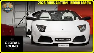 2026 Paris | Broad Arrow Global Icons - CAR AUCTION - All Cars - Full Walkthrough