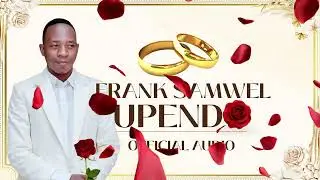 FRANK SAMWEL - UPENDO (Official Audio)