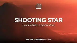 Luvine - Shooting Star (feat. Ladina Viva)