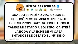 Cuando Le Pedí No Viajar Con Su Mejor Amigo, Publicó: 