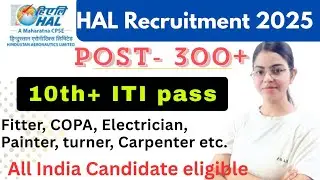 Hindustan Aeronautics Limited Apprentice Recruitment 2025 | COPA, Electrician, Fitter, etc #itijobs