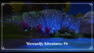 Werewolfy Adventures, a Sims 4 Adventure Awaits LP: The Imaginary Friend Ritual (P6)