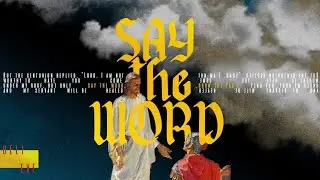 Say The Word | Johnathan Key | The Vine Church