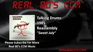 Talking Drums - Sweet July