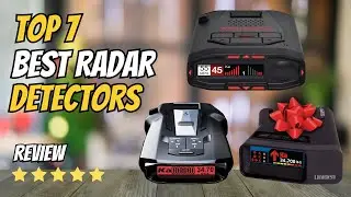 Top 7 Best Radar Detectors of 2026  | Long-Range, Smart Filters & Arrows | Cobra vs Uniden vs Escort