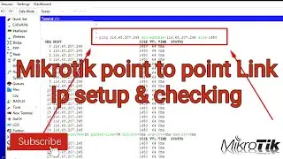 MikroTik Router P2P Setup and check Step by Step