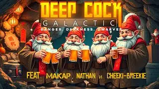 Deep Rock Galactic  (2018)  #1.  Отмечаем Китайский Новый год!