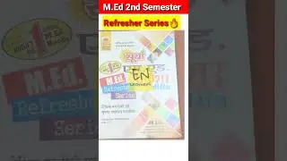 Refresher Series for m.Ed 2nd semester🔥🔥MOST Important#m.ed#questionbank#med#ccsu#books#viral#shorts