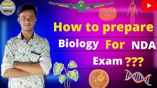 how to prepare biology for nda exam||nda exam ke liye biology kaise prepare kre?? || biology for nda
