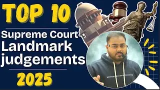 Top 10 Supreme Court Judgments of 2025 | Part 2