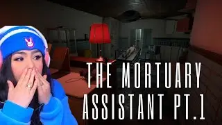 The Mortuary Assistant Pt.1 - Blind Playthrough