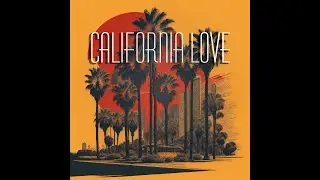 CALIFORNIA LOVE