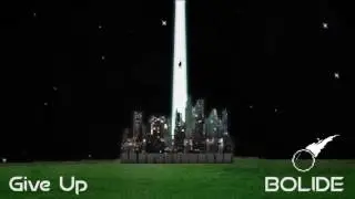 Bolide - Give Up