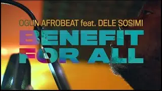 Ogun Afrobeat feat. Dele Sosimi: Benefit for All