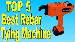 Top 5 Best Rebar Tying Machine In 2020