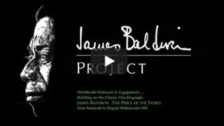 James Baldwin The Price of the Ticket  version restaur&eacute;e (Bande-annonce)
