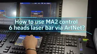ArtNet setup tutorial - - How to control 6 heads scanner laser bar via ArtNet?