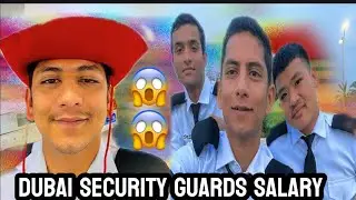 SECURITY GUARDS 🇦🇪 SALARY IN DUBAI😱 || SECURITY GUARDS SALARY || SECURITY GUARDS JOBS