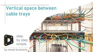 Vertical space for cable trays