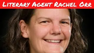 Literary Agent Rachel Orr Middle Grade Ninja Episode 177