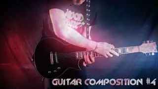 Original Instrumental Metal Guitar Composition #4 ( HD sound & image)