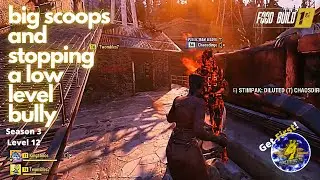 Fallout 76: big scoops and stopping a low level bully