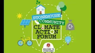 Stonehouse Community Climate Action Forum &ndash; Online Climate Fair
