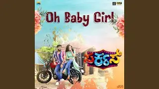 Oh Baby Girl (From 