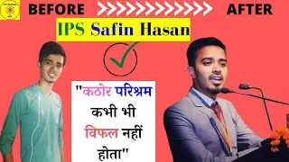ips Safin Hasan lifestyle  #motivation #upsc #motivationalsong #viral #lbsnaadream