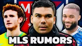 Casemiro To MLS? | NYCFC Making Moves | Sargent to Toronto Close? | MLS News