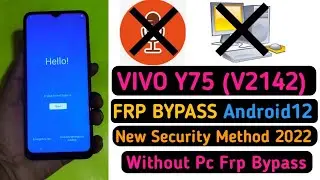 Vivo Y75 5g (v2142) Frp Bypass Android 12 Update || All Vivo Android 12 Update Frp Bypass Without PC