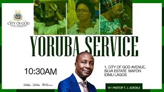 Sunday Service | Yoruba Service | City of God | JANUARY 25TH 2026
