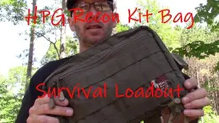 Hill People Gear Recon Kit Bag Review and Survival Loadout