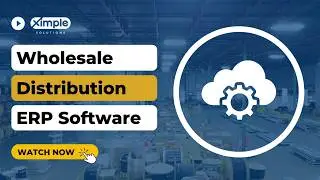 Streamline Your Wholesale Distribution with Ximple Cloud ERP!
