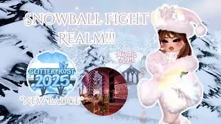 SNOWBALL FIGHT UPDATE! (new badge & realm) ❄ #royalehigh