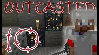 OUTCASTED: E10: The lava cave
