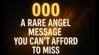 000 &ndash; A Rare Angel Message You Can&rsquo;t Afford to Miss
